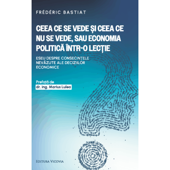 Ceea ce se vede și ceea ce...